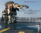 Couverture du livre « Carnet de croquis et réalisations » de Francois Delaroziere aux éditions Actes Sud