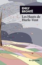 Couverture du livre « Les Hauts de Hurle-Vent » de Emily Bronte aux éditions Rivages