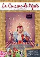 Couverture du livre « La cuisine de Pépée » de Pepee Le Mat aux éditions Pepee Le Mat