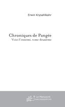 Couverture du livre « Chroniques de pangee » de Erwin Krysahlkahr aux éditions Le Manuscrit