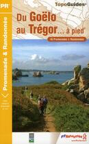 Couverture du livre « Du Goëlo au Trégor à pied ; 22 - pr - p223 » de  aux éditions Ffrp