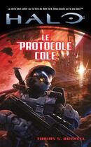 Couverture du livre « Halo : le protocole Cole » de Tobias S. Buckell aux éditions Bragelonne