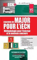 Couverture du livre « UE ECN+ GUIDE PRATIQUE COACHING DU MAJOR IECN » de J. Vibert aux éditions Vernazobres Grego