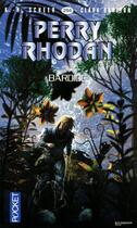 Couverture du livre « Perry Rhodan - cycle 12 ; Bardioc t.13 ; Bardioc » de Clark Darlton et Karl-Herbert Scheer aux éditions 12-21