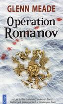 Couverture du livre « Opération Romanov » de Glenn Meade aux éditions City