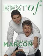 Couverture du livre « Best of Régis Marcon » de Regis Marcon aux éditions Alain Ducasse