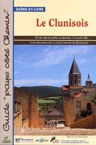 Couverture du livre « Le Clunisois » de  aux éditions Chamina