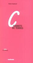 Couverture du livre « Carnets de terres » de Denis Boulard aux éditions Sens Et Tonka