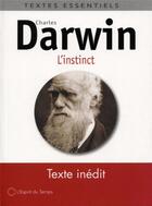 Couverture du livre « L'instinct (2e édition) » de Charles Darwin aux éditions L'esprit Du Temps