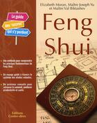 Couverture du livre « Feng shui le guide » de Elisabeth Moran aux éditions Contre-dires