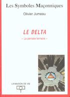 Couverture du livre « Le delta » de  aux éditions Maison De Vie