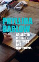 Couverture du livre « Phyllida Barlow : collected lectures writings and interviews » de  aux éditions Hauser And Wirth
