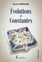 Couverture du livre « Evolution et constantes » de Stimpfling Kevin aux éditions Sydney Laurent