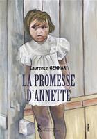 Couverture du livre « La promesse d annette » de Gennari Laurence aux éditions Sydney Laurent