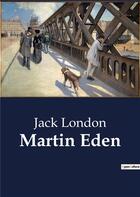 Couverture du livre « Martin Eden » de Jack London aux éditions Culturea