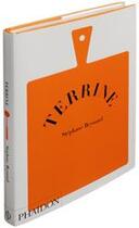 Couverture du livre « Terrine » de Stephane Reynaud aux éditions Phaidon Press