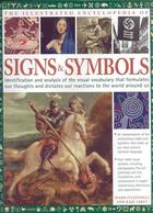 Couverture du livre « The Illustrated Encyclopedia of Signs and Symbols » de Raje Airey et Mark O'Connell aux éditions Lorenz Books