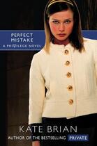 Couverture du livre « Perfect Mistake » de Kate Brian aux éditions Simon & Schuster Books For Young Readers