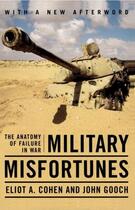 Couverture du livre « Military Misfortunes » de Cohen Eliot A aux éditions Free Press