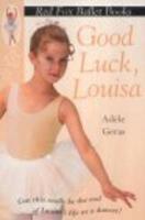 Couverture du livre « Good Luck Louisa » de Adele Geras aux éditions Rhcb Digital