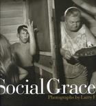 Couverture du livre « Larry fink social graces » de Fink Larry aux éditions Powerhouse