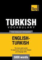 Couverture du livre « Turkish Vocabulary for English Speakers - 5000 Words » de Andrey Taranov aux éditions T&p Books