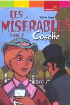 Couverture du livre « Les misérables t.2 ; Cosette » de Victor Hugo aux éditions Le Livre De Poche Jeunesse