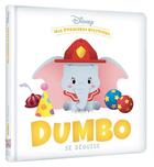 Couverture du livre « Mes premières histoires : Dumbo se déguise » de Disney aux éditions Disney Hachette