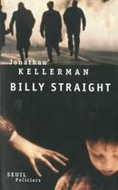 Couverture du livre « Billy straight » de Jonathan Kellerman aux éditions Seuil
