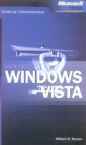 Couverture du livre « Guide De L'Administrateur ; Windows Vista » de William R. Stanek aux éditions Microsoft Press