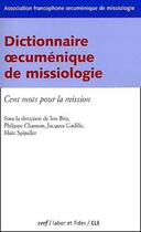 Couverture du livre « Dictionnaire oeucuménique de missiologie » de  aux éditions Cerf