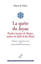 Couverture du livre « La quête du joyau » de Shams De Tabriz aux éditions Cerf