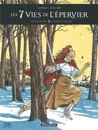 Couverture du livre « Les 7 vies de l'épervier - deuxième époque Tome 1 : la folle et l'assassin » de Patrick Cothias et Andre Juillard aux éditions Dargaud