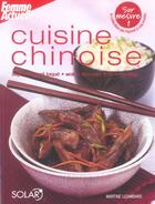 Couverture du livre « Cuisine Chinoise » de Martine Lizambard aux éditions Solar