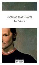 Couverture du livre « Le prince » de Machiavel aux éditions Pocket