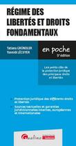 Couverture du livre « Régimes des libertés et droits fondamentaux : Les points clés de la protection juridique des principaux droits et libertés » de Yannick Lecuyer et Tatiana Grundler aux éditions Gualino