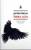 Couverture du livre « Terra alta Tome 1 » de Javier Cercas aux éditions Actes Sud