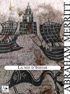 Couverture du livre « La nef d'Ishtar » de Abraham Merritt aux éditions A Verba Futurorum