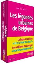 Couverture du livre « Les légendes urbaines de Belgique » de Aurore Van De Winkel aux éditions Avant-propos
