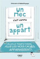 Couverture du livre « Un mec c'est comme un appart : plus le temps passe, plus les vices cachés apparaissent » de Emilie Hamm et Mabrouk Reguigui aux éditions First