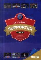 Couverture du livre « Paris Saint-Germain ; le carnet du supporter » de  aux éditions Hemma