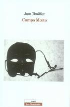 Couverture du livre « Campo morto » de Thuillier Jean aux éditions Corti