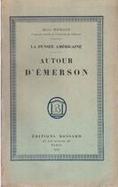 Couverture du livre « Autour d'Emerson ; la pensée américaine » de Regis Michaud aux éditions Nel