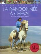 Couverture du livre « La randonnee a cheval » de  aux éditions Atlas