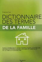 Couverture du livre « Dictionnaire des termes de la famille » de Caby aux éditions De Vecchi