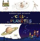 Couverture du livre « 50 activités pour découvrir le ciel et les planètes » de Amandine Labarre et Fabrice Mosca et Milene Wendling aux éditions Milan