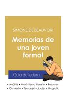 Couverture du livre « Guia de lectura memorias de una joven formal de Simone de Beauvoir » de Simone De Beauvoir aux éditions Paideia Educacion