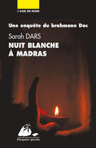 Couverture du livre « Nuit blanche à Madras » de Sarah Dars aux éditions Picquier