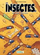 Couverture du livre « Les insectes en bande dessinée Tome 3 » de Cosby/Vodarzac aux éditions Bamboo