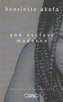 Couverture du livre « Esclave Moderne » de Henriette Akofa aux éditions Michel Lafon